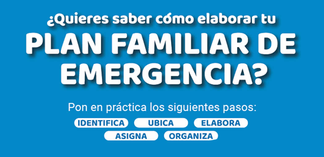 ¿Qué es el Plan Familiar de Emergencia?